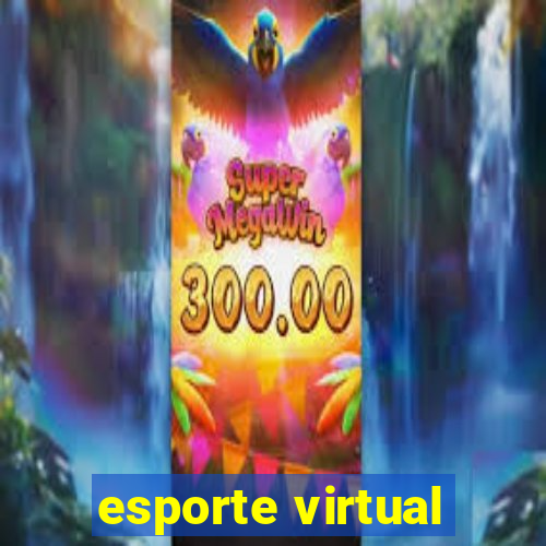 esporte virtual